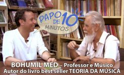 “Papo de 10 Minutos” com Bohumil Med – Best Seller de livro musical – 100.000 cópias vendidas!